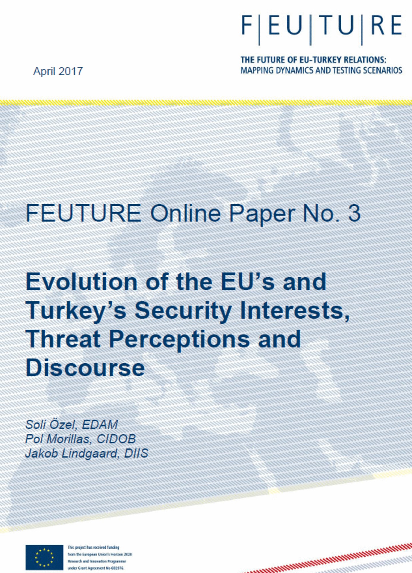 Evolution of the EU's and Turkey's Security Interests, Threat Perceptions and Discourse