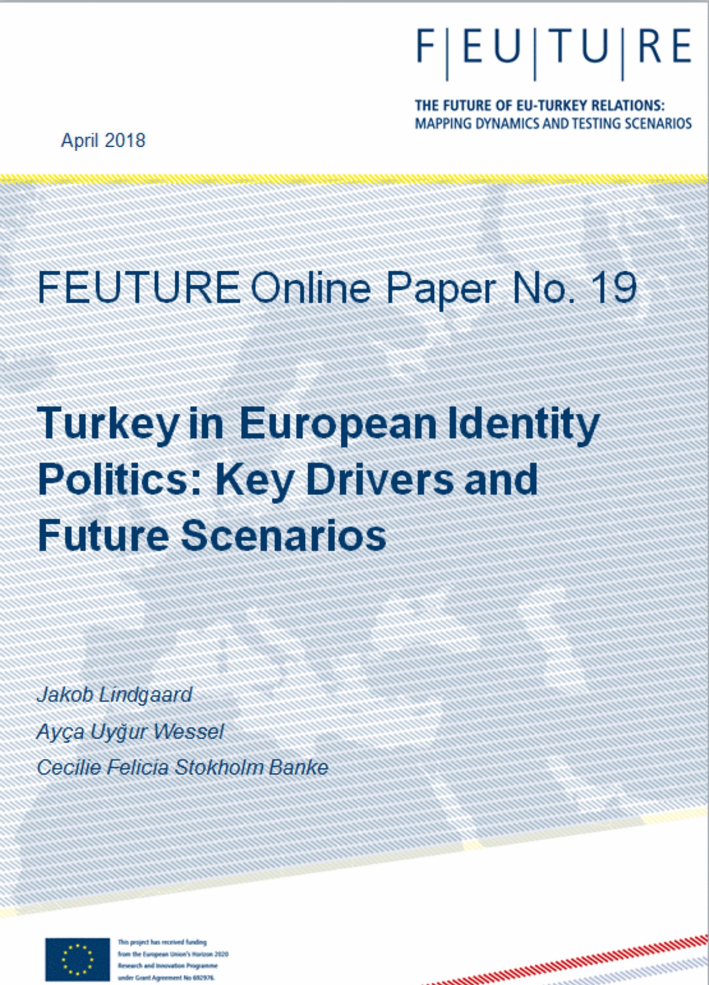 Turkey in European Identity Politics: Key Drivers and Future Scenarios
